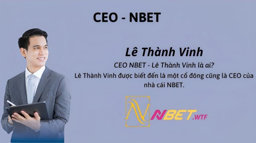  NBET - CEO Lê Thành Vinh
